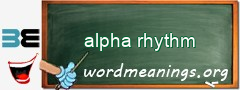 WordMeaning blackboard for alpha rhythm